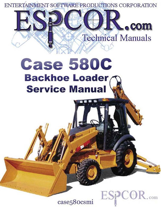 Case 580CTractor Backhoe Service manual Download INSTANT DOWNLOAD